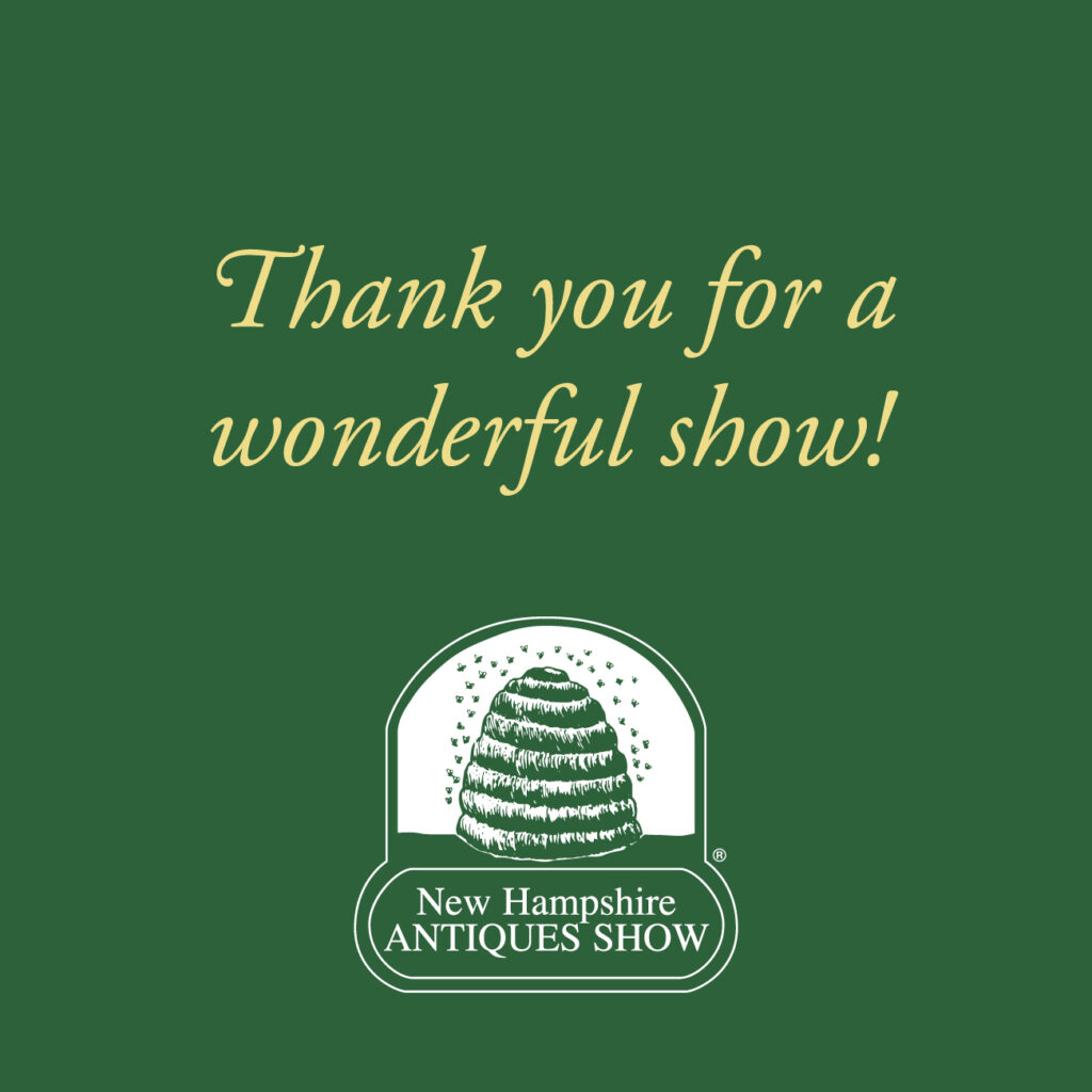 New Hampshire Antiques Show - Thank you